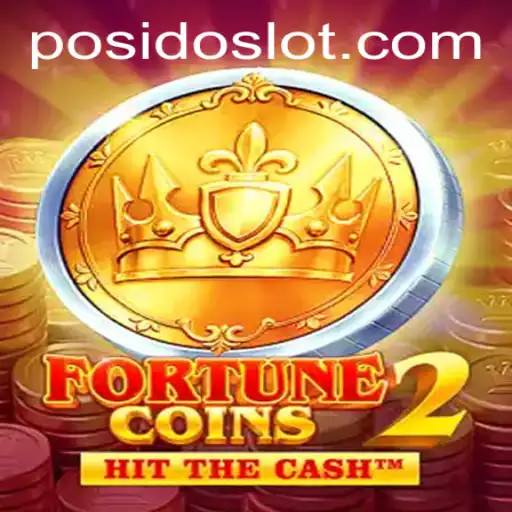 Unveiling FortuneCoins2: Navigating the World of Posido